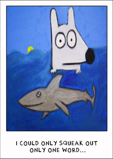 Stinky Dog greeting card- Friendship | Shark!